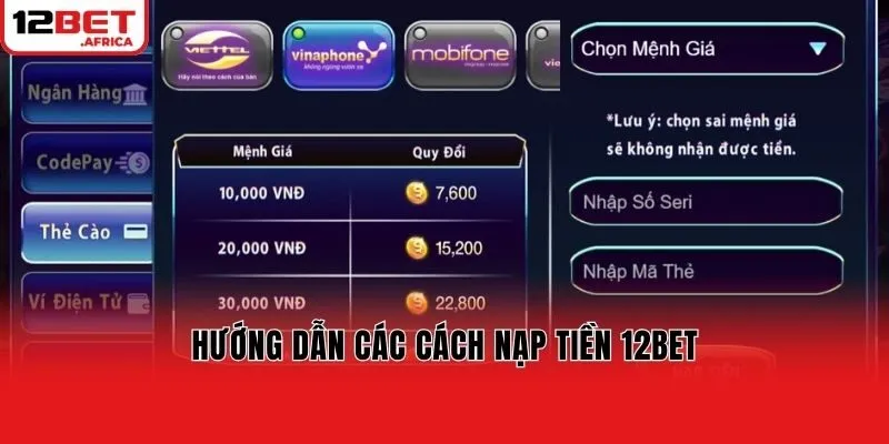Hướng dẫn các cách nạp tiền 12bet